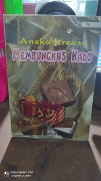 Image of Aneka kreasi membungkus kado