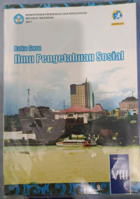 Image of Buku Panduan Guru Ilmu Pengetahuan SOSIAL SMP KELAS VIII