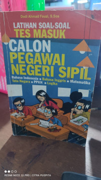 Image of LATIHAN SOAL SOAL TES MASUK CALON PEGAWAI NEGERI SIPIL