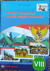 Image of Projek Penguatan Profil Pelajar Pancasila Kelas VIII
